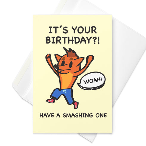 Smashing Birthday Greeting Card
